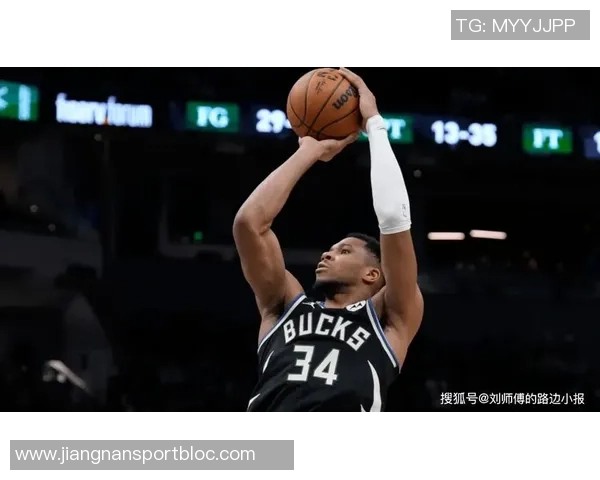 字母哥第三节强势表现助球队逆转9分8篮板3助攻1盖帽展现统治力