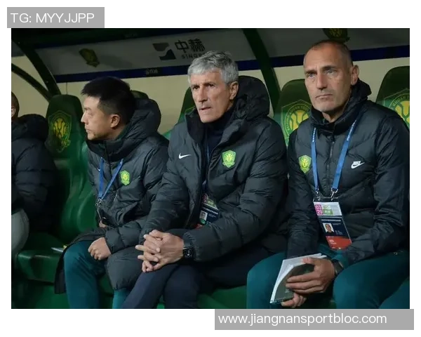 国安近5轮仅获1胜换帅难解球队低谷困境