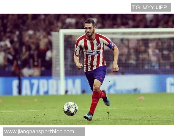 科克坦言马竞潜力巨大自信能为球队继续贡献力量